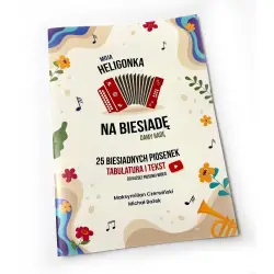 Moja Heligonka - Na Biesiadę Damy Radę